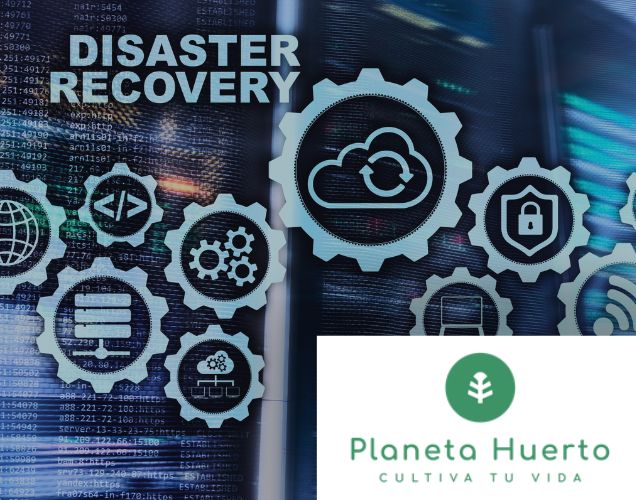 Plan de Disaster Recovery – Planeta Huerto